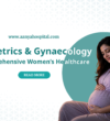Obstetrics & Gynaecology